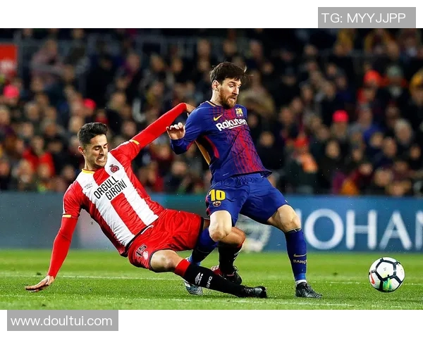 赫罗纳与巴塞罗那精彩对决视频回顾及赛后分析