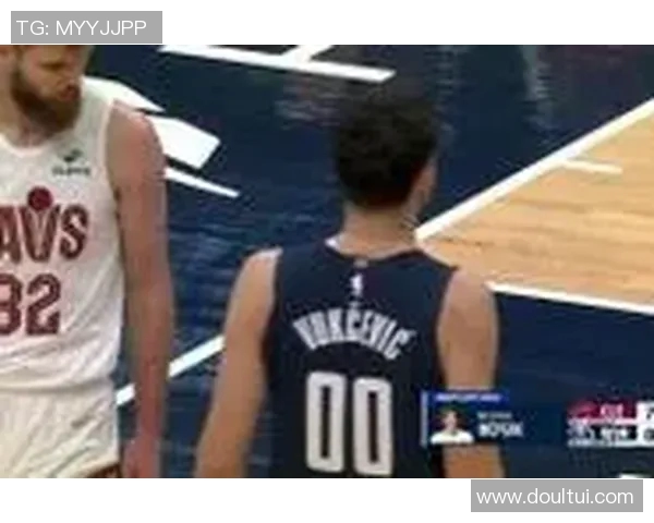 骑士与奇才精彩对决录像回放全程回顾与分析